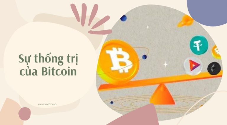 Sự Thống Trị Của Bitcoin BTC Điều Này Có Ý Nghĩa Gì Với Thị Trường