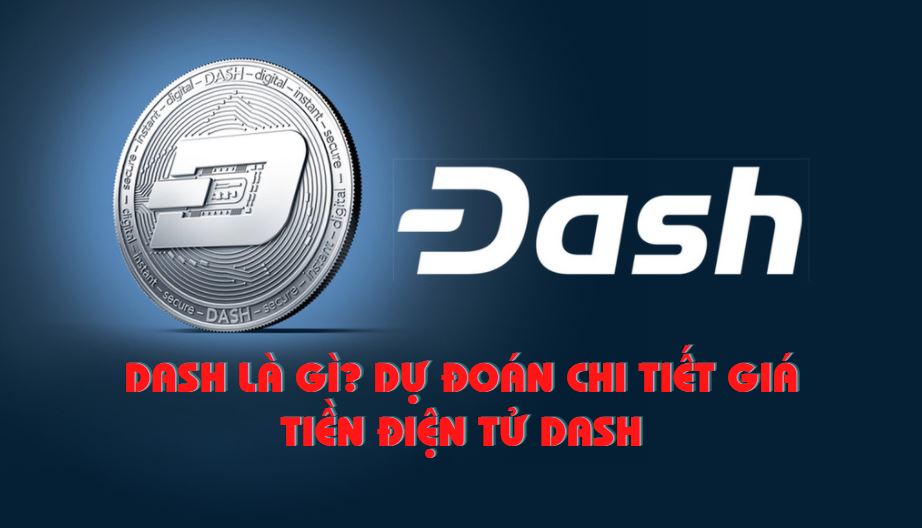 Dash là gì?