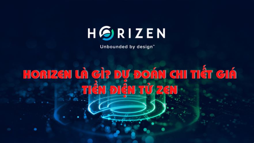 Horizen là gì?