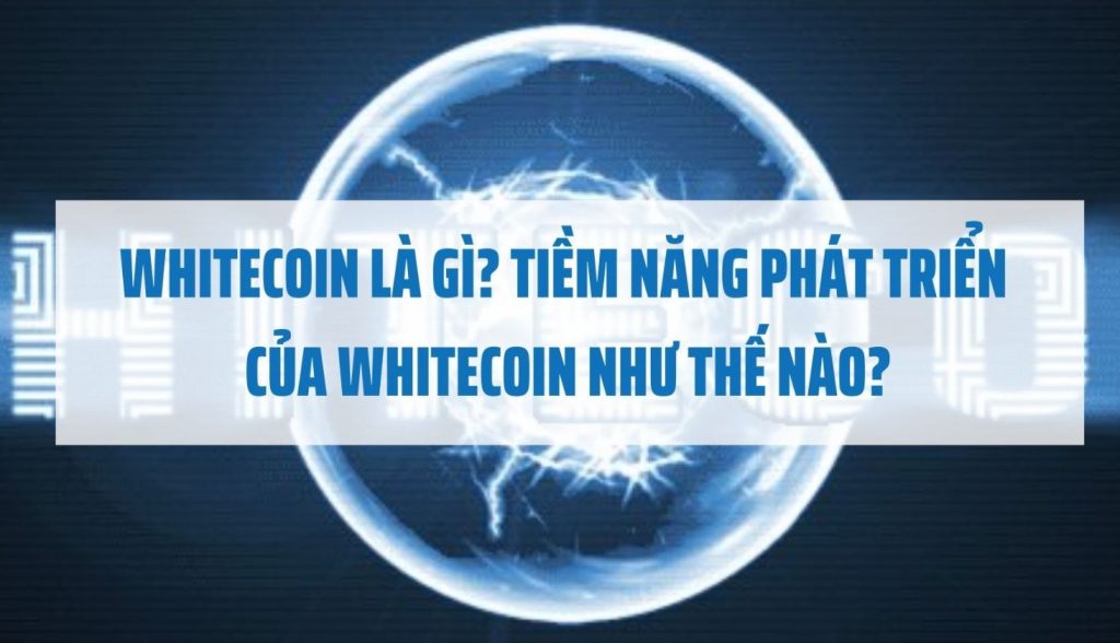 WhiteCoin là gì?