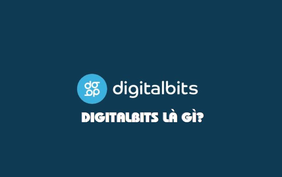 DigitalBits là gì?