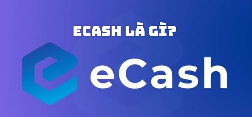 eCash là gì?