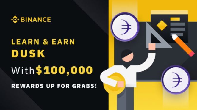 Binance DUSK Tìm hiểu & Kiếm tiền - Phần thưởng trị giá 100.000 đô la Mỹ!