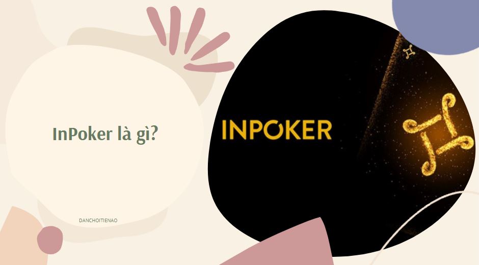 InPoker là gì?