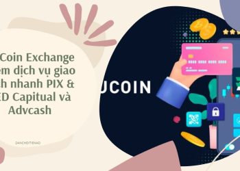 KuCoin Exchange thêm dịch vụ giao dịch nhanh PIX & TED Capitual và Advcash