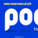 PoolTogether là gì? Toàn tập về dự án Defi PoolTogether