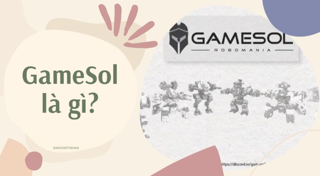 GameSol là gì?