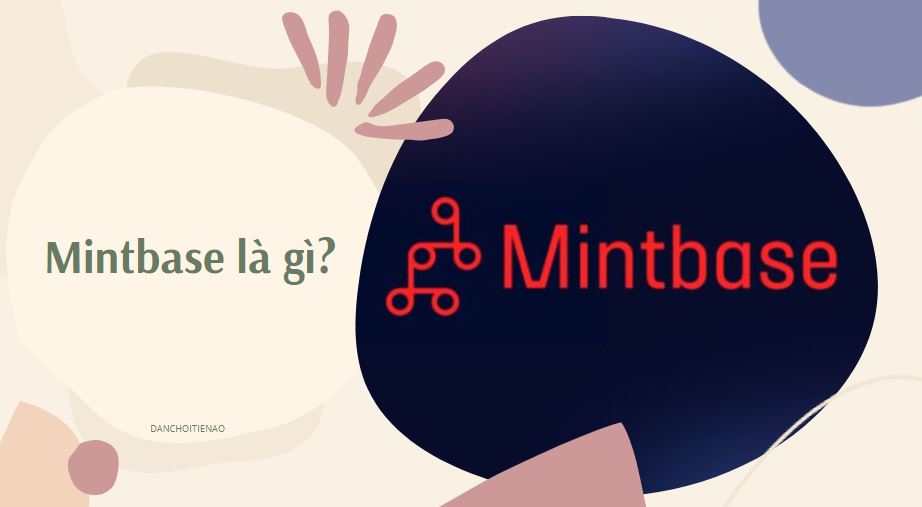 Mintbase là gì?