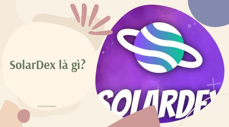 SolarDex là gì?