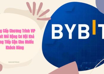 Nâng Cấp Chương Trình VIP Bybit Mở Rộng Cơ Hội Khả Năng Tiếp Cận Cho Nhiều Khách Hàng