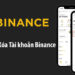 Cách Hủy, Xóa Tài khoản Binance của bạn (2026) 4 Cách Hủy, Xóa Tài khoản Binance của bạn (2026)