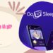 GoSleep là gì? Thông tin chi tiết dự án GoSleep 23 GoSleep là gì? Thông tin chi tiết dự án GoSleep